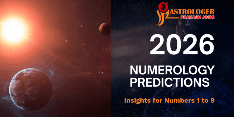 2026 Numerology Predictions: Insights For Numbers 1 To 9