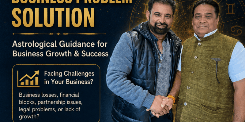 Business Problem Solution By Astrologer – Pandit Prakash Joshi | Best Business Astrologer In Ahmedabad